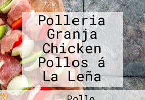 Granja Chicken – Punta Hermosa