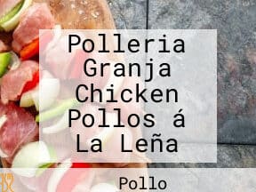 granja chicken punta hermosa